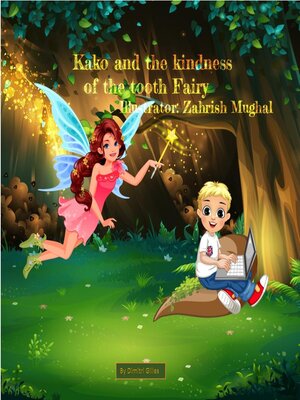 cover image of Kako and the kindness of the tooth Fairy